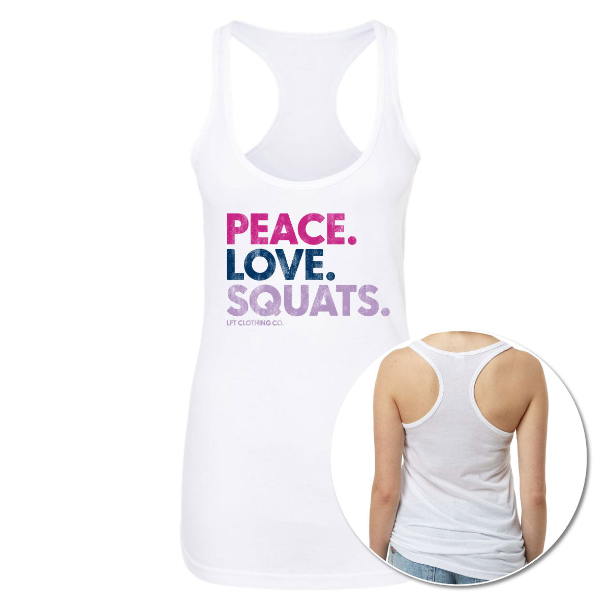 Peace Love Squats Women&#39;s Racerback Tank Top