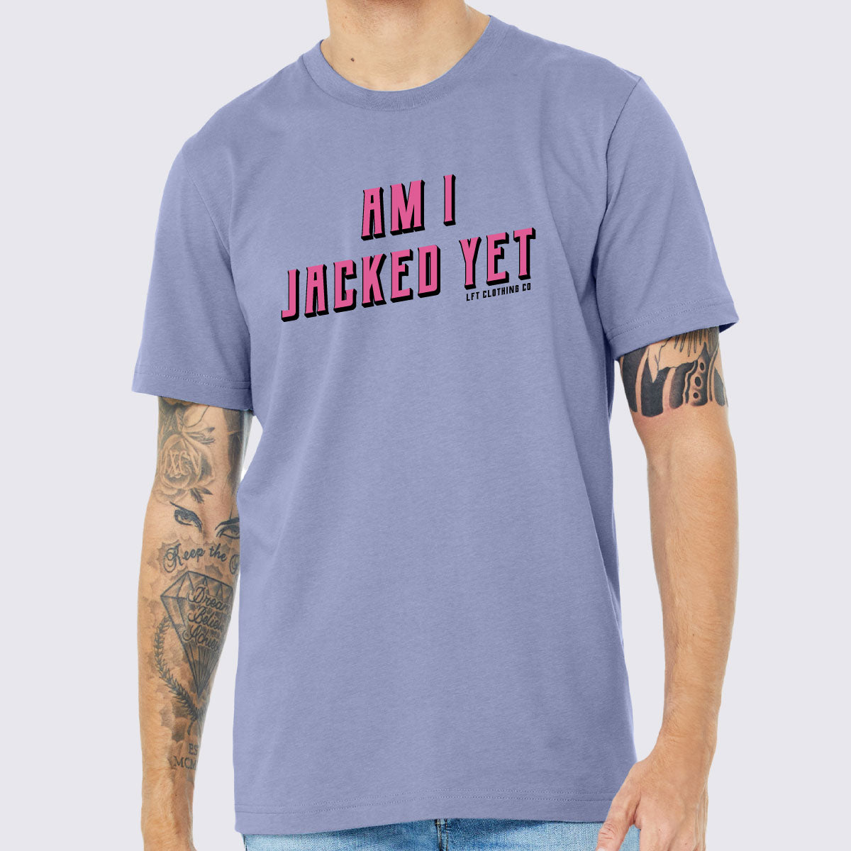 Am I Jacked Yet Unisex Jersey Tee - The LFT Clothing Company