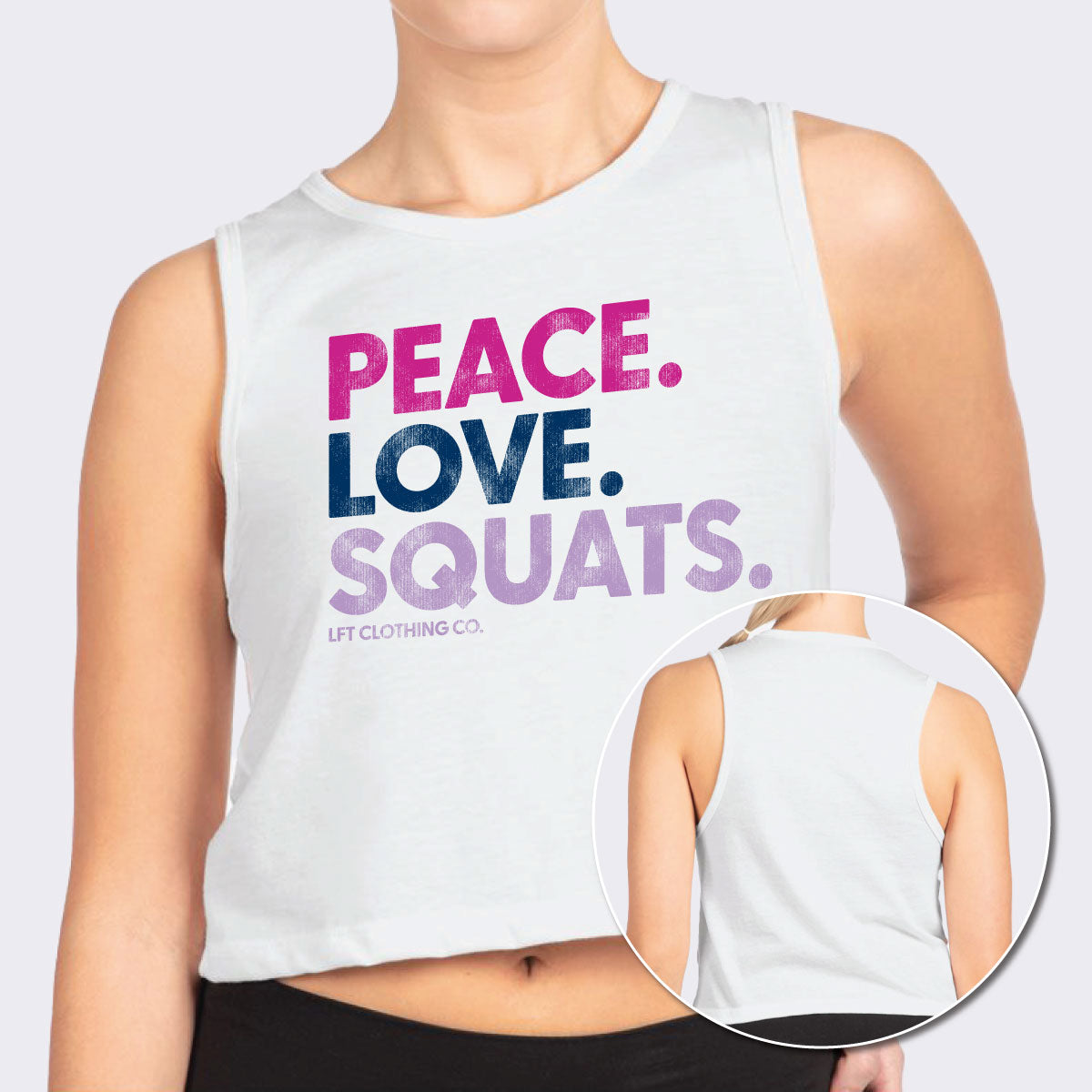 Peace Love Squats Women&#39;s Crop Tank