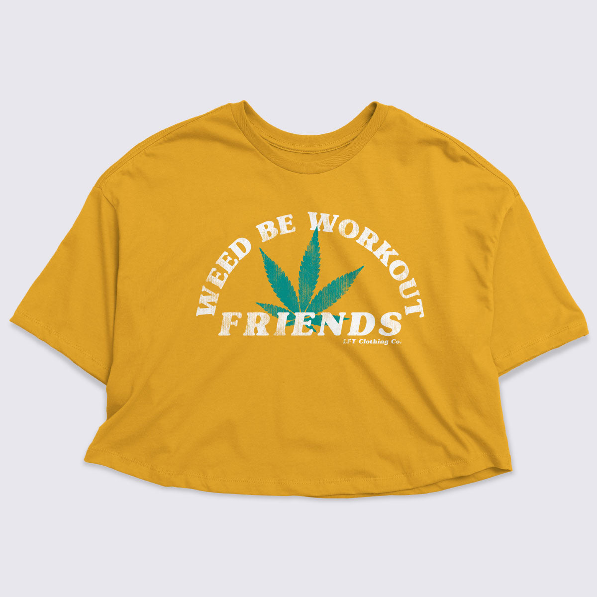 Weed Be Workout Friends Oversized Crop Tee