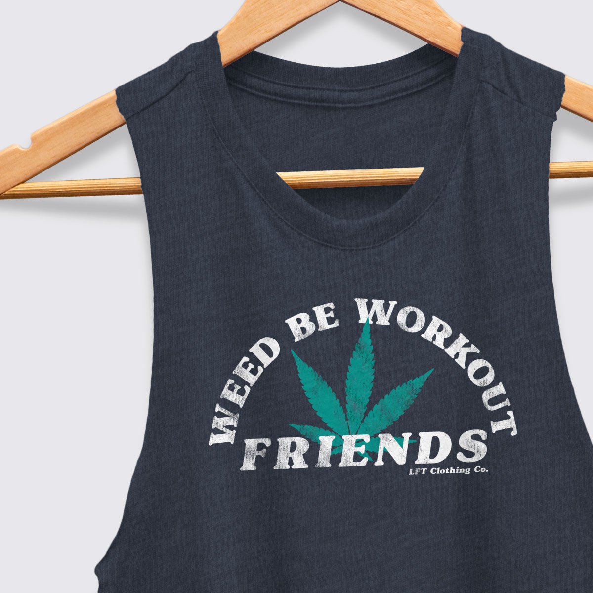 Weed Be Workout Friends Racerback Crop Tank