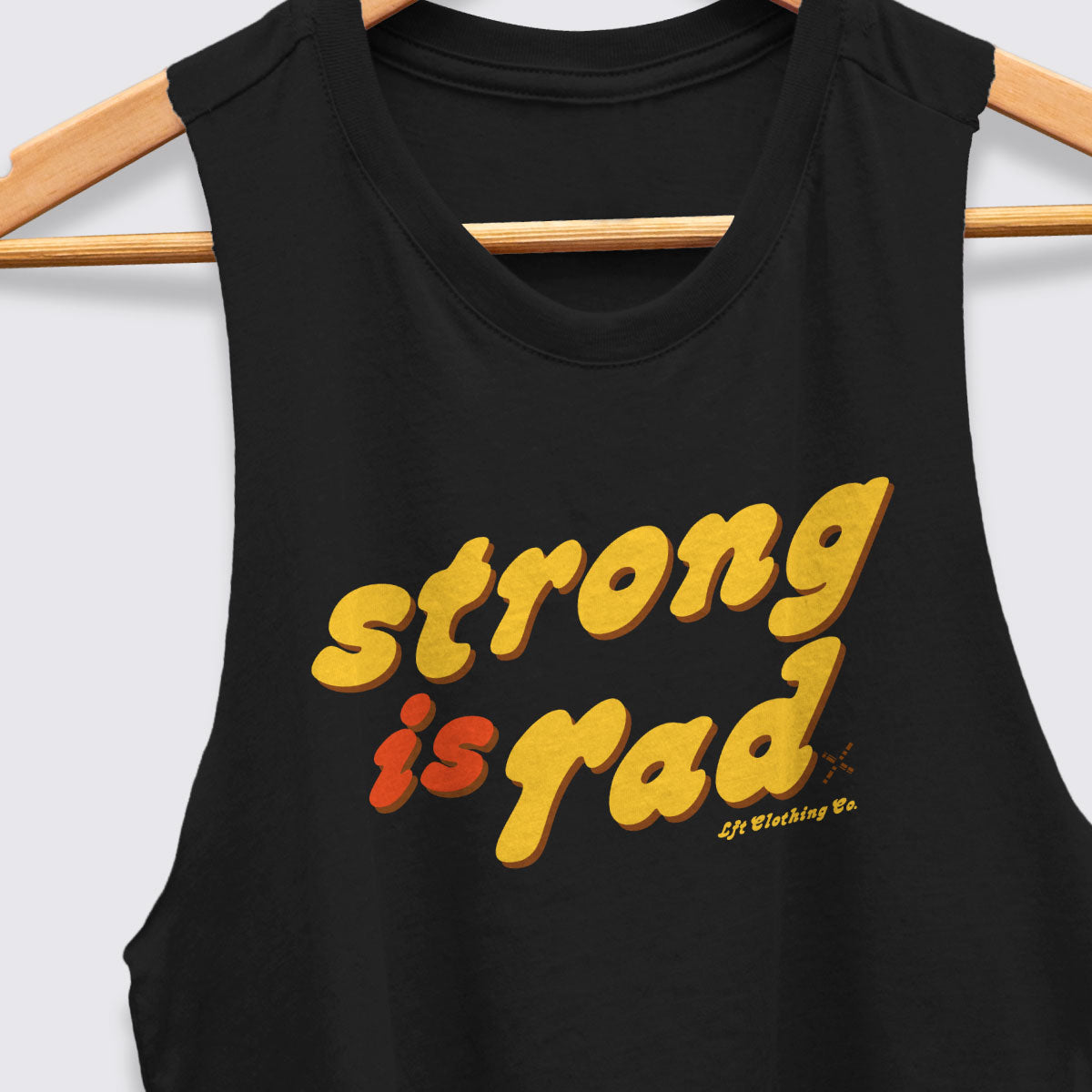 Strong is Rad Racerback Crop Tank