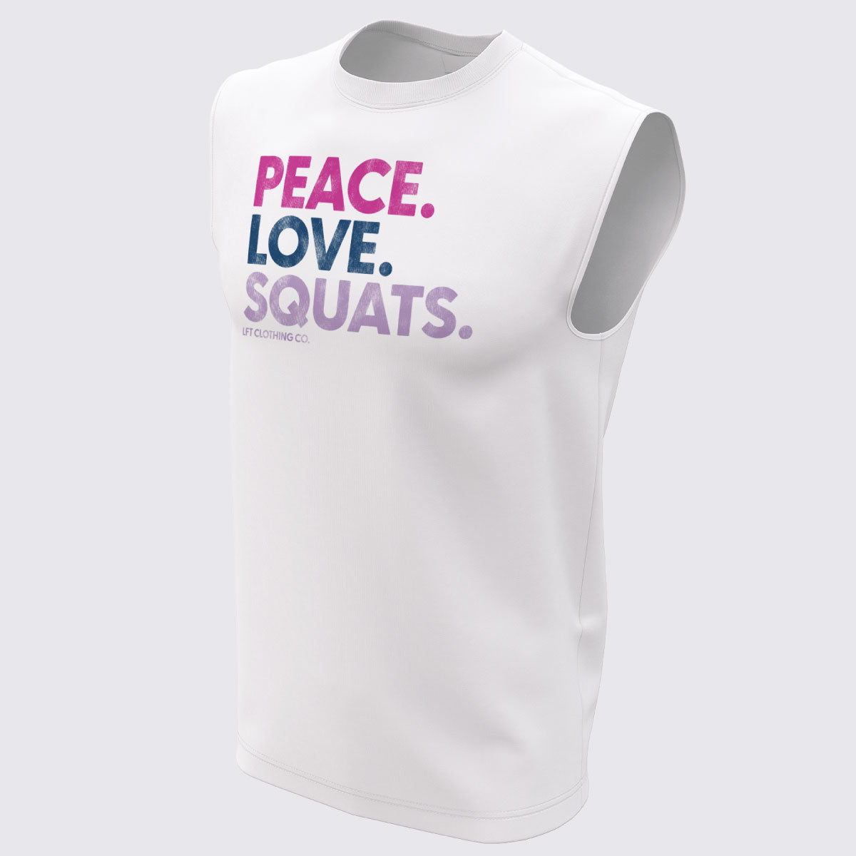 Peace Love Squats Unisex V.I.T.™ Muscle Tank