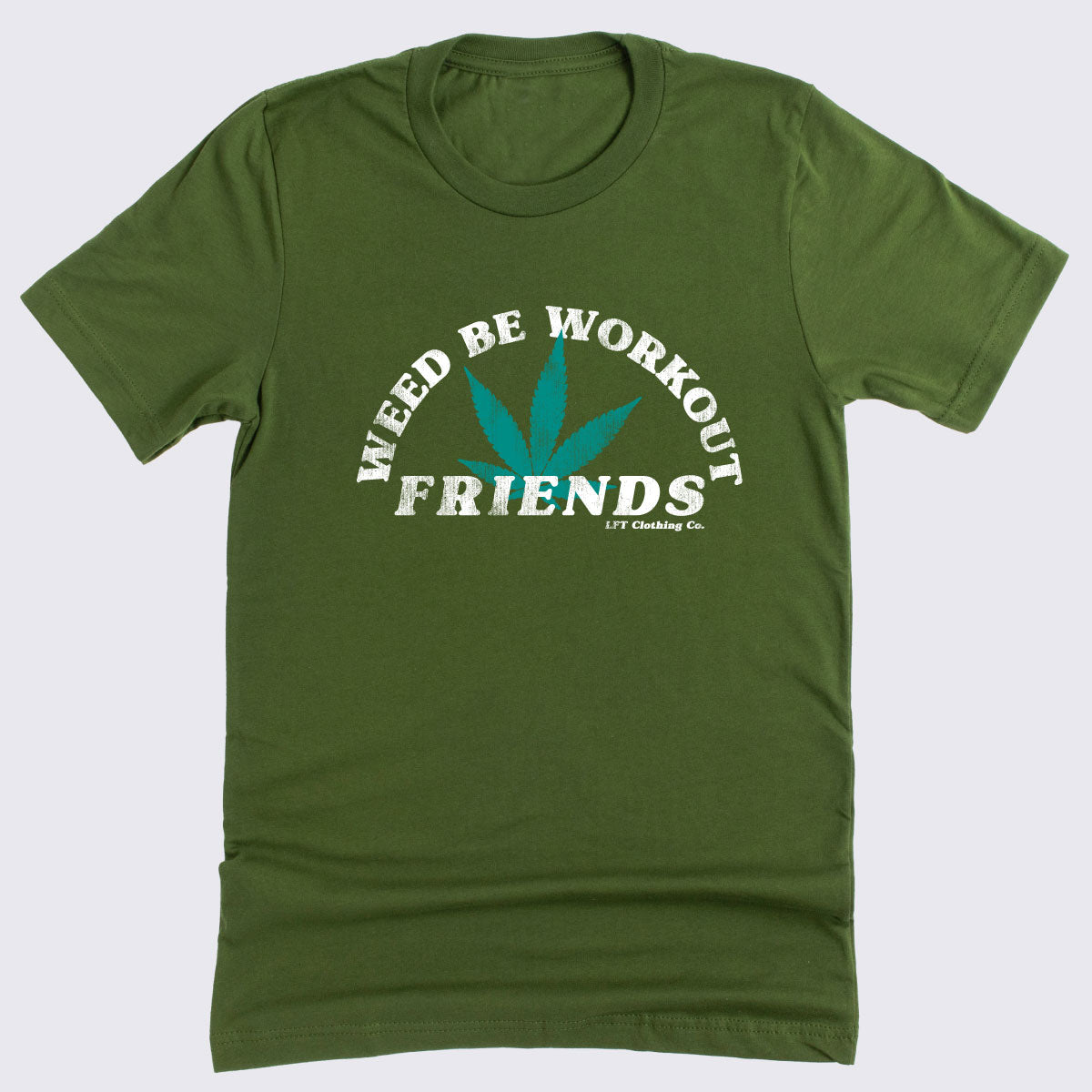 Weed Be Workout Friends Unisex Fan Favorite™ Tee