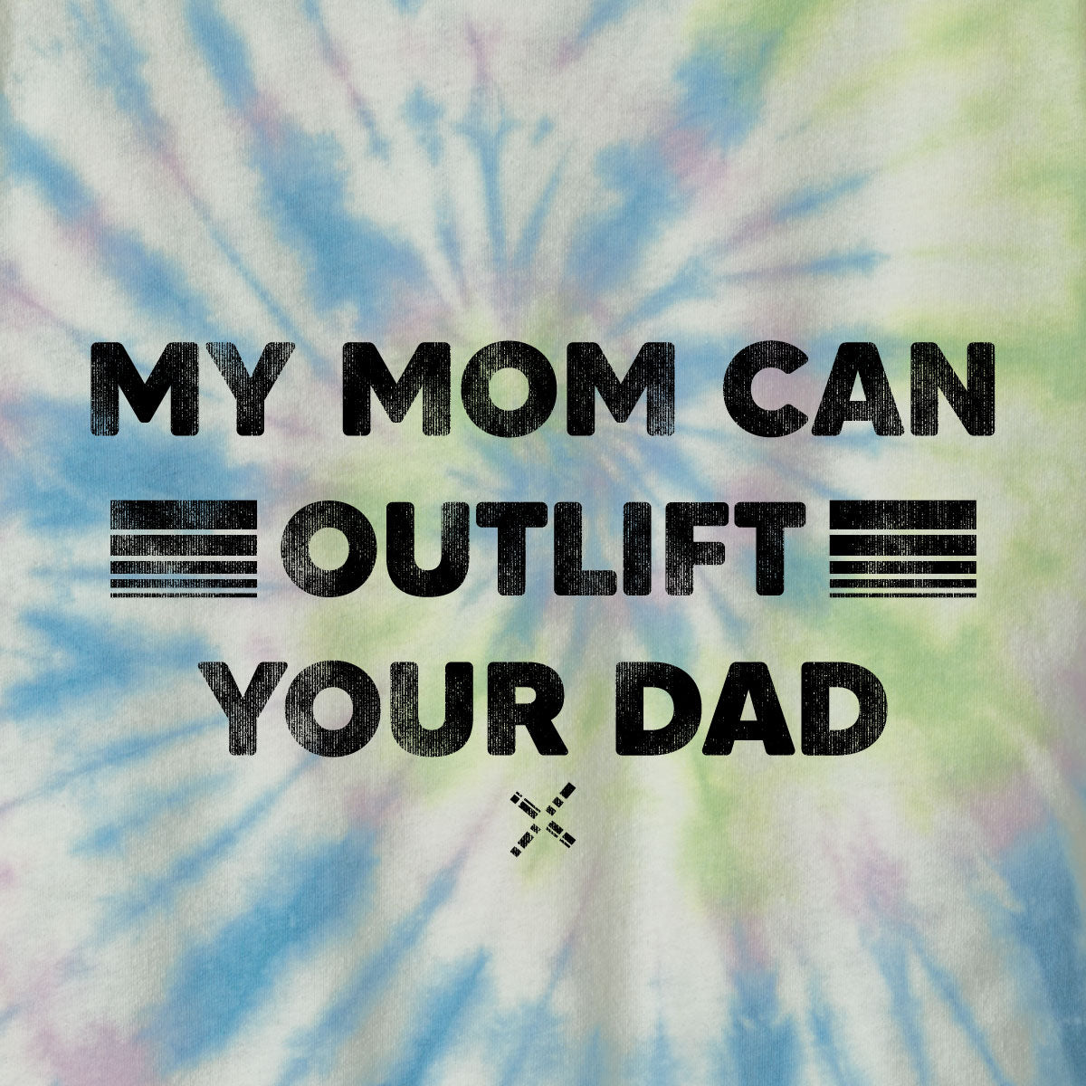 My Mom Can Outlift Your Dad Youth Spiral Tie-Dye Tee