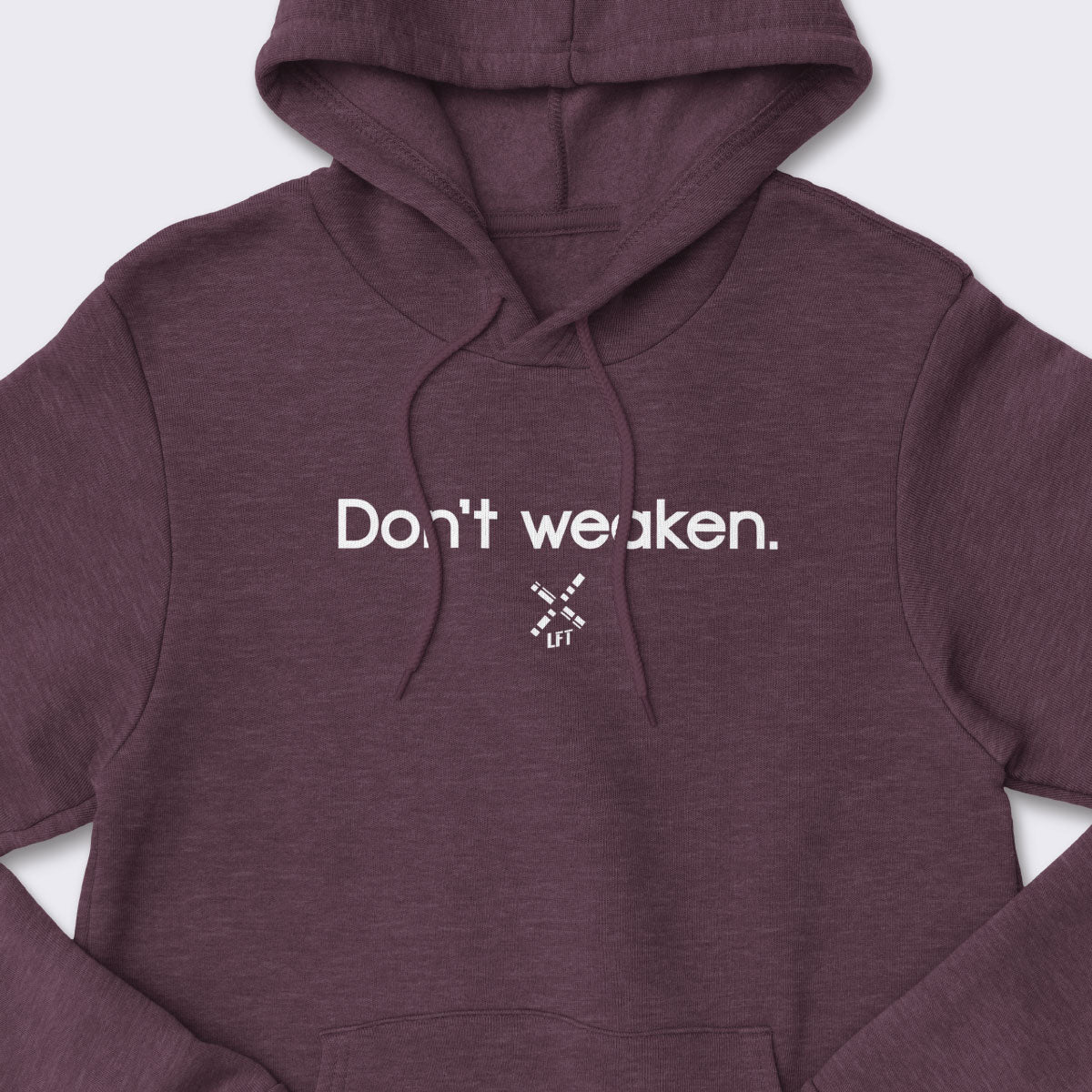 Don&#39;t Weaken Core Fleece Pullover Hooded Sweatshirt